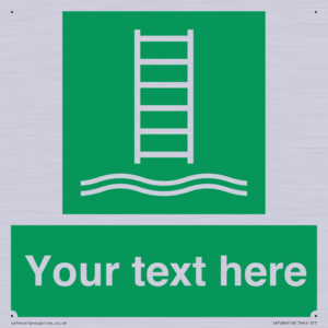 Custom sign safe condition Embarkation ladder